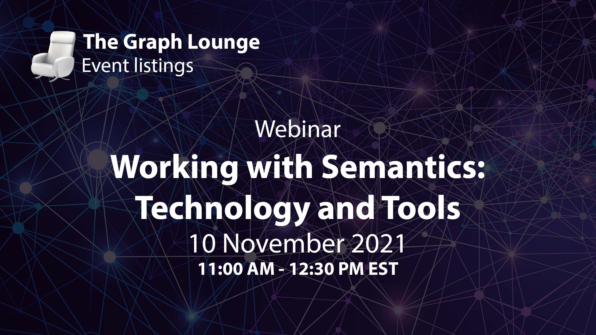 Working with Semantics: Technology and Tools