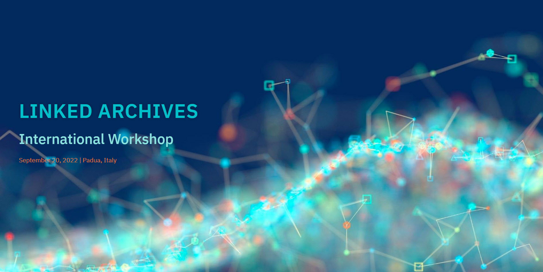 International Workshop on Archives and Linked Data (Linked Archives 22)